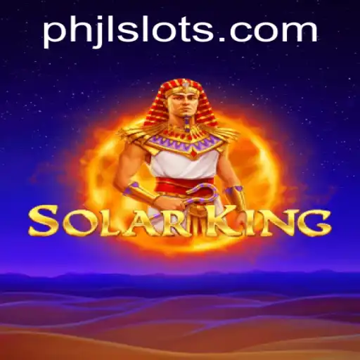 Exploring SolarKing: Unraveling the Excitement of Jlslots